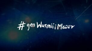 Siła miejsca – wyjątkowość Warmii i Mazur